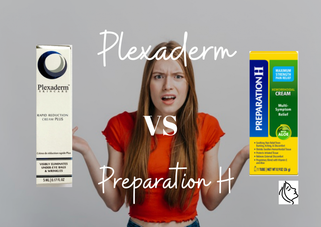 Plexaderm VS Preparation H