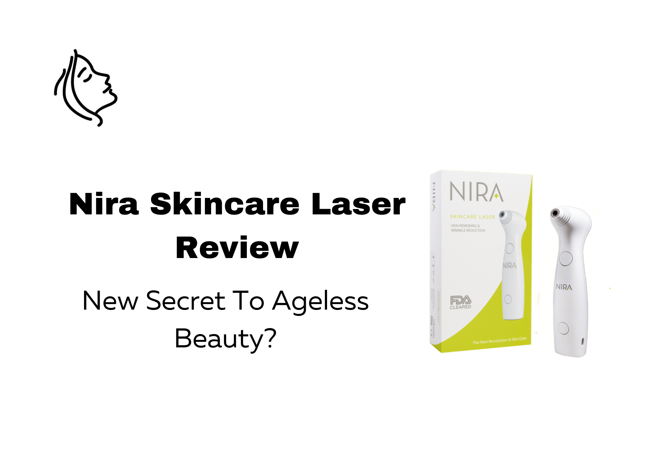 Nira Skincare Laser Reviews