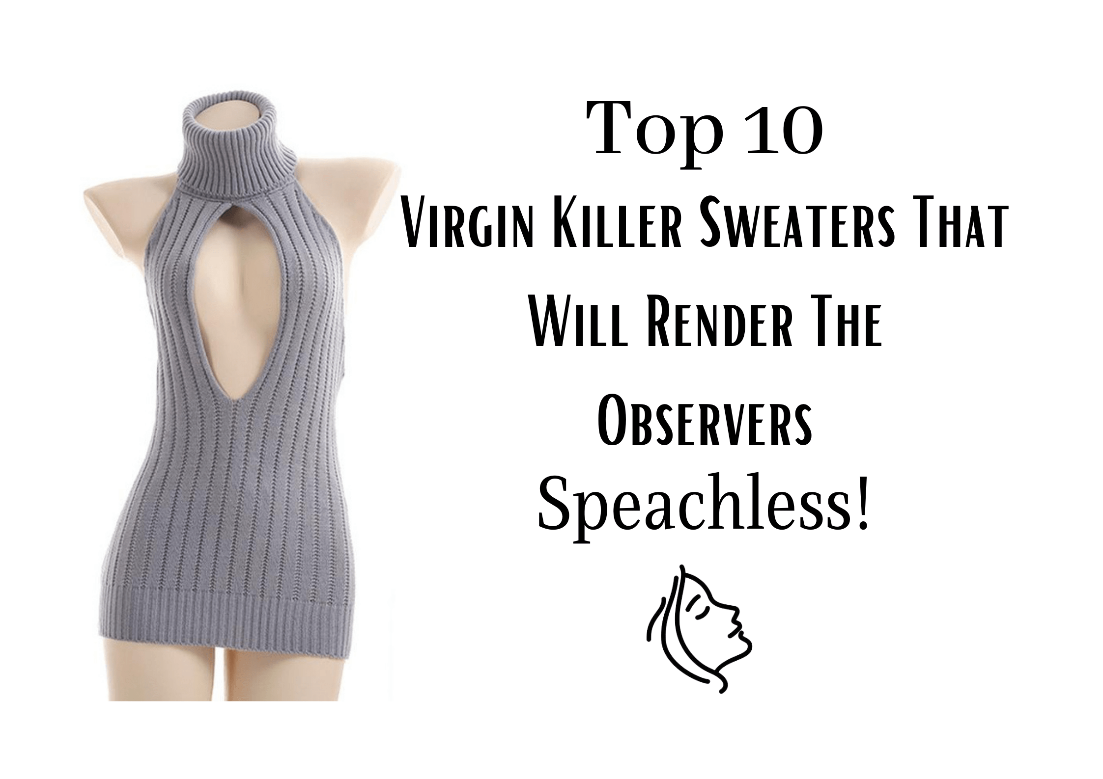 Virgin Killer Sweater